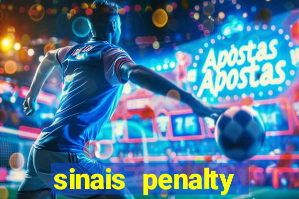 sinais penalty shoot out